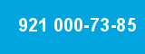 921 000-73-85